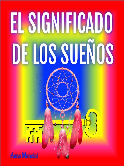 Title details for El Significado De Los Sueños by Anna Mancini - Available